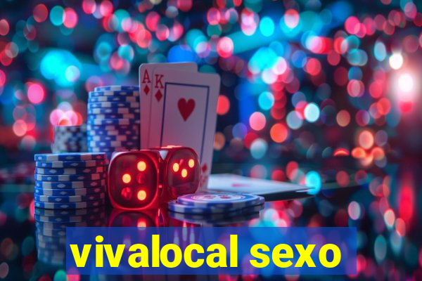 vivalocal sexo